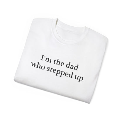 The Dad Who Stepped Up