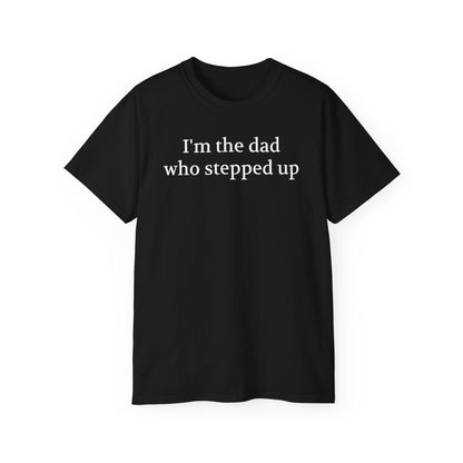 The Dad Who Stepped Up