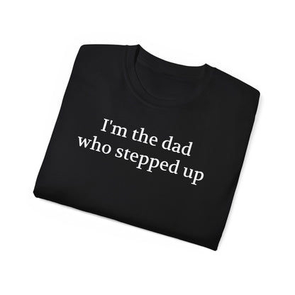 The Dad Who Stepped Up
